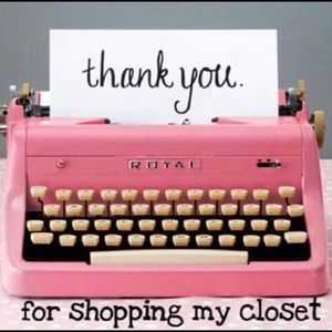 Thank you for shopping in my closet 😘😘😊😊